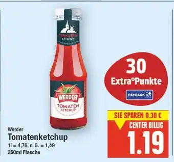 E-Center Werder tomatenketchup Angebot