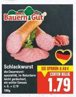 E-Center Bauerngut schlackwurst Angebot