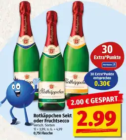 nah & gut Rotkäppchen Sekt oder Fruchtsecco Angebot