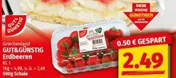 nah & gut GUT&GÜNSTIG Erdbeeren Angebot