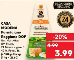 Kaufland CASA MODENA Parmigiano Reggiano DOP Angebot