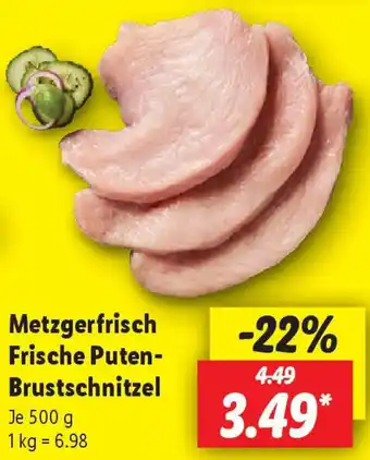 Lidl Metzgerfrisch Frische Puten- Brustschnitzel Angebot