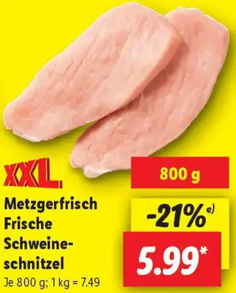 Lidl Metzgerfrisch Frische Schweineschnitzel Angebot