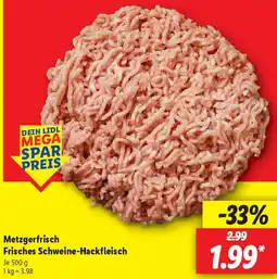 Lidl Metzgerfrisch Frisches Schweine-Hackfleisch Angebot