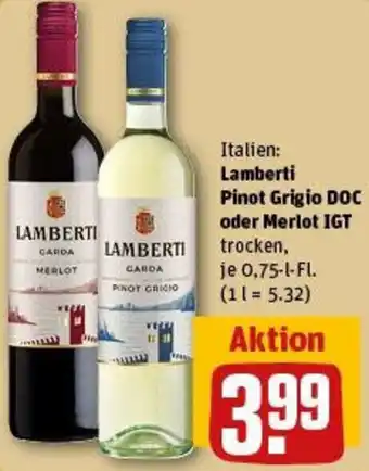 REWE Lamberti Pinot Grigio DOC oder Merlot IGT Angebot