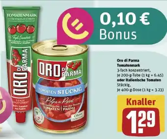 REWE Oro di Parma Tomatenmark oder italienische Tomaten Angebot