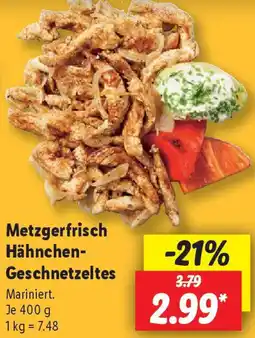 Lidl Metzgerfrisch Hähnchen Geschnetzeltes Angebot