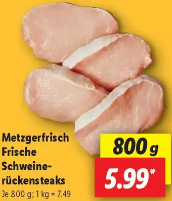 Lidl Metzgerfrisch Frische Schweinerückensteaks Angebot