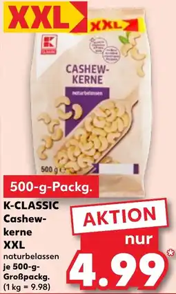 Kaufland K-CLASSIC Cashewkerne XXL Angebot