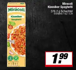 L. STROETMANN GROSSMARKT Mirácoli Klassiker Spaghetti Angebot