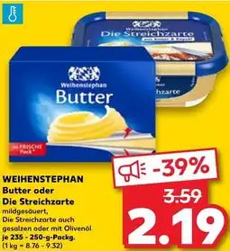 Kaufland WEIHENSTEPHAN Butter oder Die Streichzarte Angebot