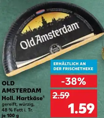 Kaufland OLD AMSTERDAM Holl. Hartkäse Angebot