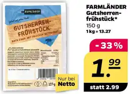 NETTO FARMLÄNDER Gutsherrenfrühstück Angebot