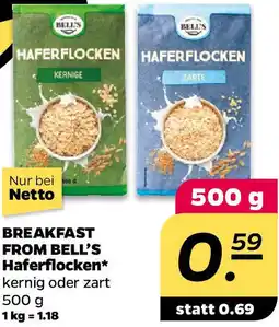 NETTO BREAKFAST FROM BELL'S Haferflocken Angebot