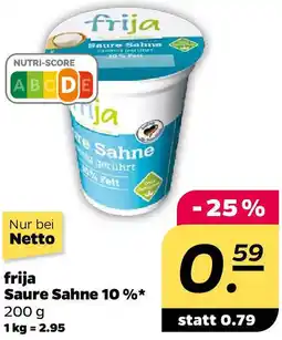 NETTO frija Saure Sahne 10 % Angebot