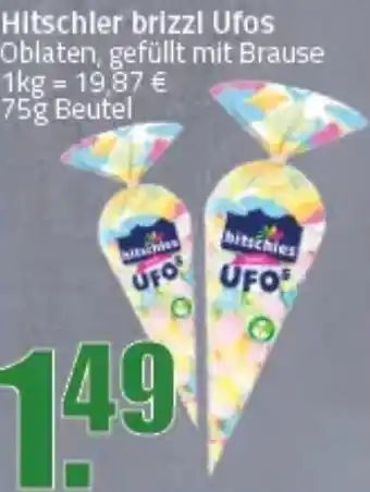 Ihr Frischmarkt Hitschler brizzl Ufos Angebot