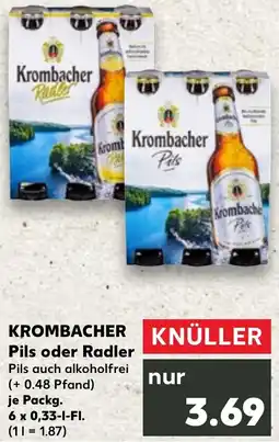 Kaufland KROMBACHER Pils oder Radler Angebot