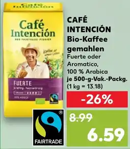 Kaufland CAFÉ INTENCIÓN Bio-Kaffee gemahlen Angebot