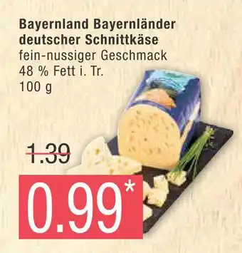 Marktkauf Bayernland bayernländer deutscher schnittkäse Angebot