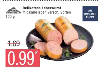 Marktkauf Gut fleisch delikatess leberwurst Angebot