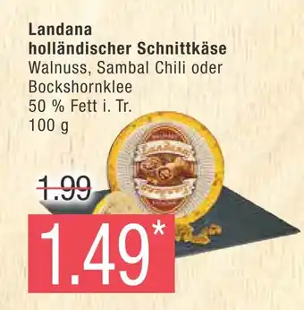 Marktkauf Landana holländischer schnittkäse Angebot