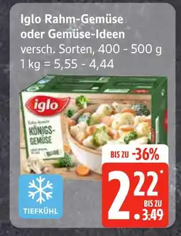 Edeka Iglo iglo rahm-gemüse oder gemüse-ideen Angebot