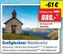 Lidl Großglockner Wanderreise Angebot