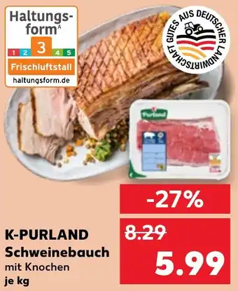 Kaufland K-PURLAND Schweinebauch Angebot