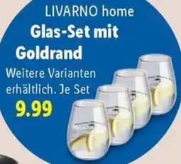 Lidl LIVARNO home Glas-Set mit Goldrand Angebot