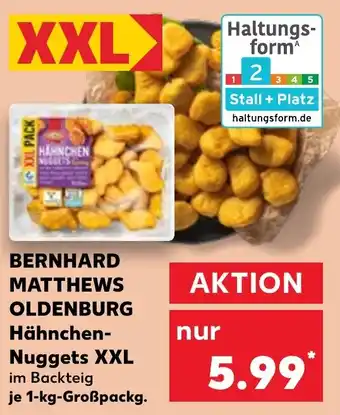 Kaufland BERNHARD MATTHEWS OLDENBURG Hähnchen- Nuggets XXL Angebot