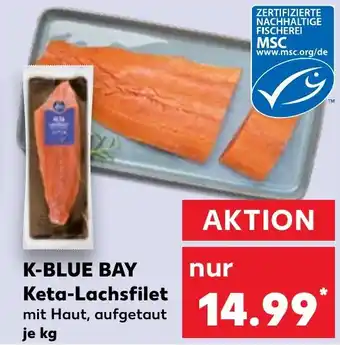 Kaufland K-BLUE BAY Keta-Lachsfilet Angebot