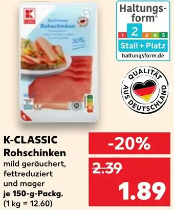 Kaufland K-CLASSIC Rohschinken Angebot