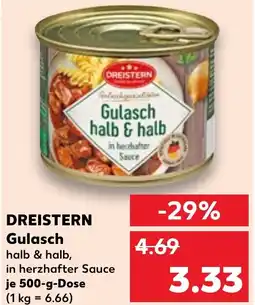 Kaufland DREISTERN Gulasch Angebot