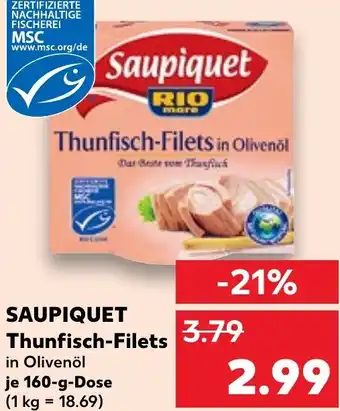 Kaufland SAUPIQUET Thunfisch-Filets Angebot