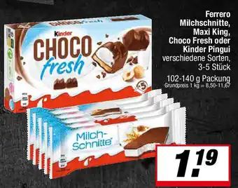 L. STROETMANN GROSSMARKT Ferrero Milchschnitte, Maxi King, Choco Fresh oder Kinder Pingui Angebot