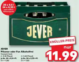 Kaufland JEVER Pilsener oder Fun Alkoholfrei Angebot