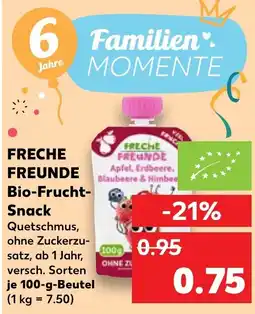 Kaufland FRECHE FREUNDE Bio-Frucht- Snack Angebot