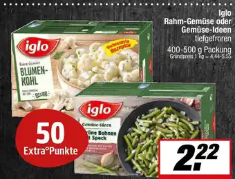 L. STROETMANN GROSSMARKT Iglo Rahm-Gemüse oder Gemüse-Ideen Angebot