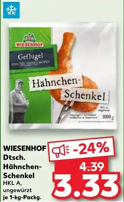 Kaufland WIESENHOF Dtsch. Hähnchen- Schenkel Angebot