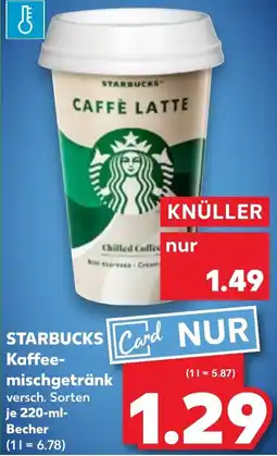 Kaufland STARBUCKS Kaffee- mischgetränk Angebot