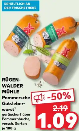 Kaufland RÜGEN- WALDER MÜHLE Pommersche Gutsleber- wurst Angebot