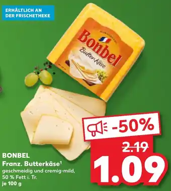 Kaufland BONBEL Franz. Butterkäse Angebot