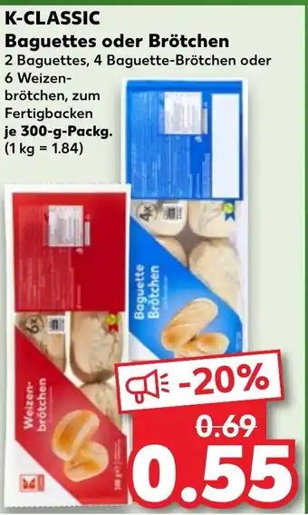 Kaufland K-CLASSIC Baguettes oder Brötchen Angebot