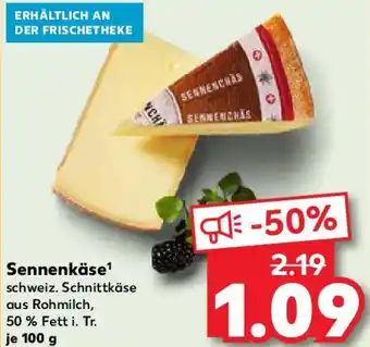 Kaufland Sennenkäse Angebot