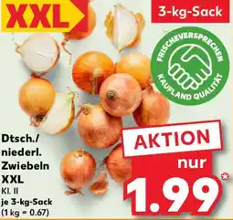 Kaufland Dtsch./ niederl. Zwiebeln XXL Angebot