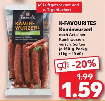 Kaufland K-FAVOURITES Kaminwurzerl Angebot