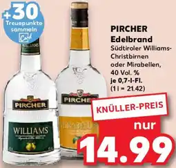 Kaufland PIRCHER Edelbrand Angebot