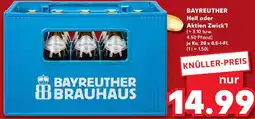 Kaufland BAYREUTHER Hell oder Aktien Zwick'l Angebot