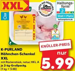 Kaufland K-PURLAND Hähnchen-Schenkel XXL Angebot