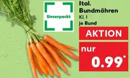 Kaufland Ital. Bundmöhren Angebot